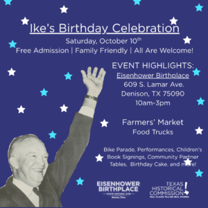 Special Event: Einsenhower Birthday Celebration
